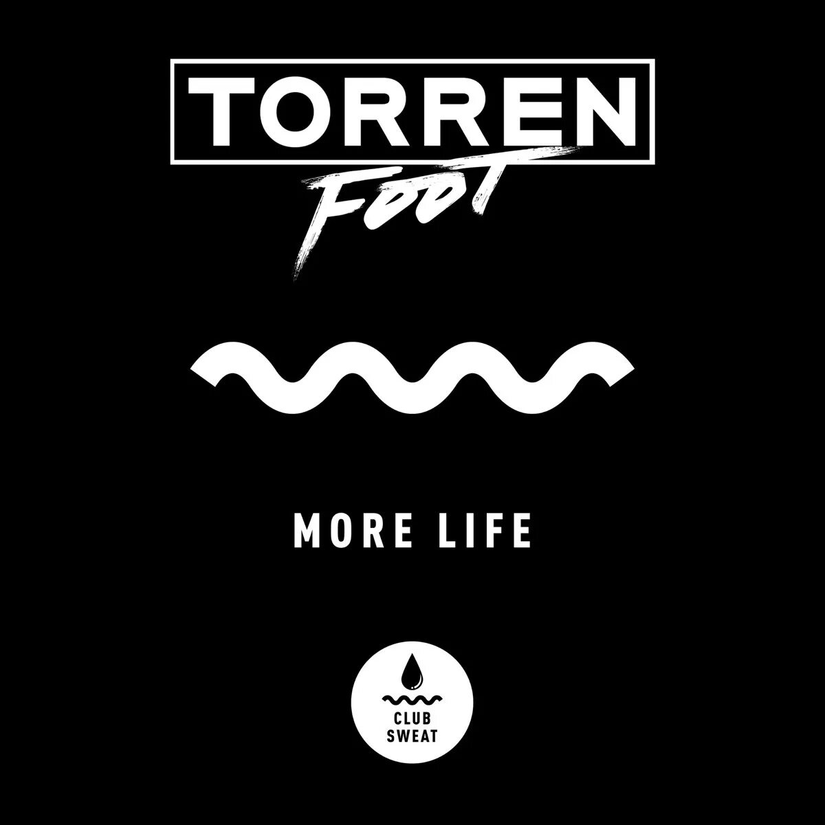 More life песня. More life. more life album. tinie tempah &amp; torren foot &amp; l devine - more life (john summit remix) обложка.