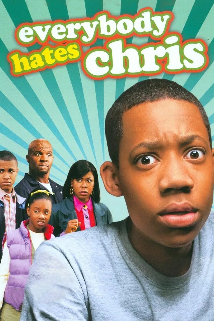 Everybody hates. Everybody hates Chris. Все ненавидят Криса Everybody hates Chris.