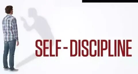 Self discipline