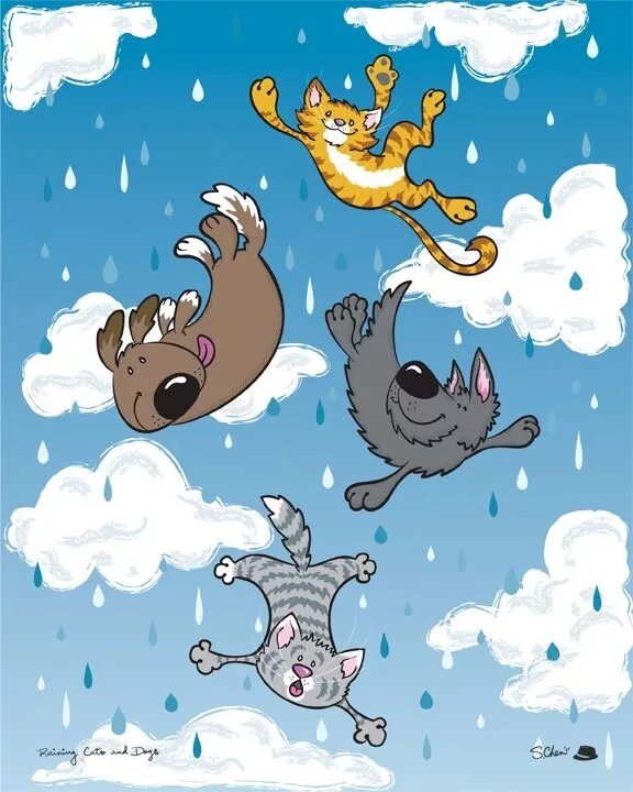 It s raining cats. Rain Cats and Dogs идиома. Дождь из кошек и собак. Raining Cats and Dogs идиома. Дождь кошками и собаками.