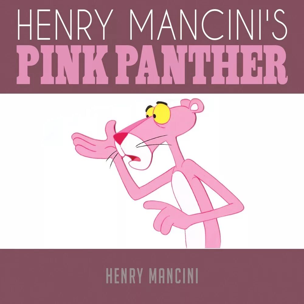 Henry Mancini the Pink Panther Theme. Mancini - Pink Panther. Henry mancini the pink panther