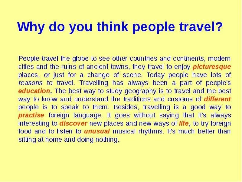 Complete the text travelling. Топик travelling. Текст travelling. Топик Тревелинг по английскому. Сочинение travelling.