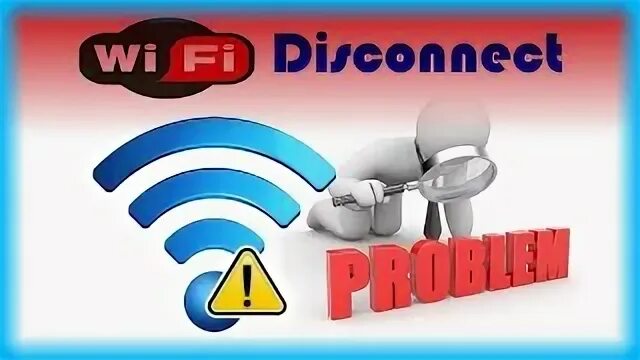 Wifi disconnect. Wifi disconnect