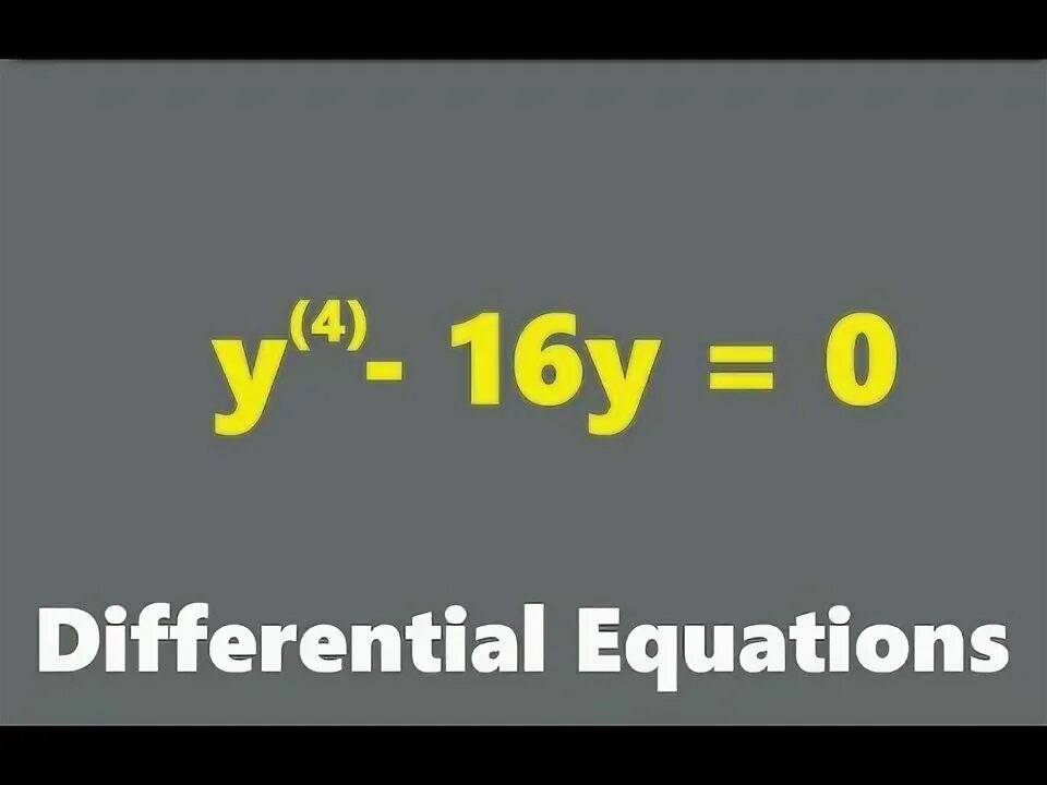 4y 16 0. Y"+36y=0.