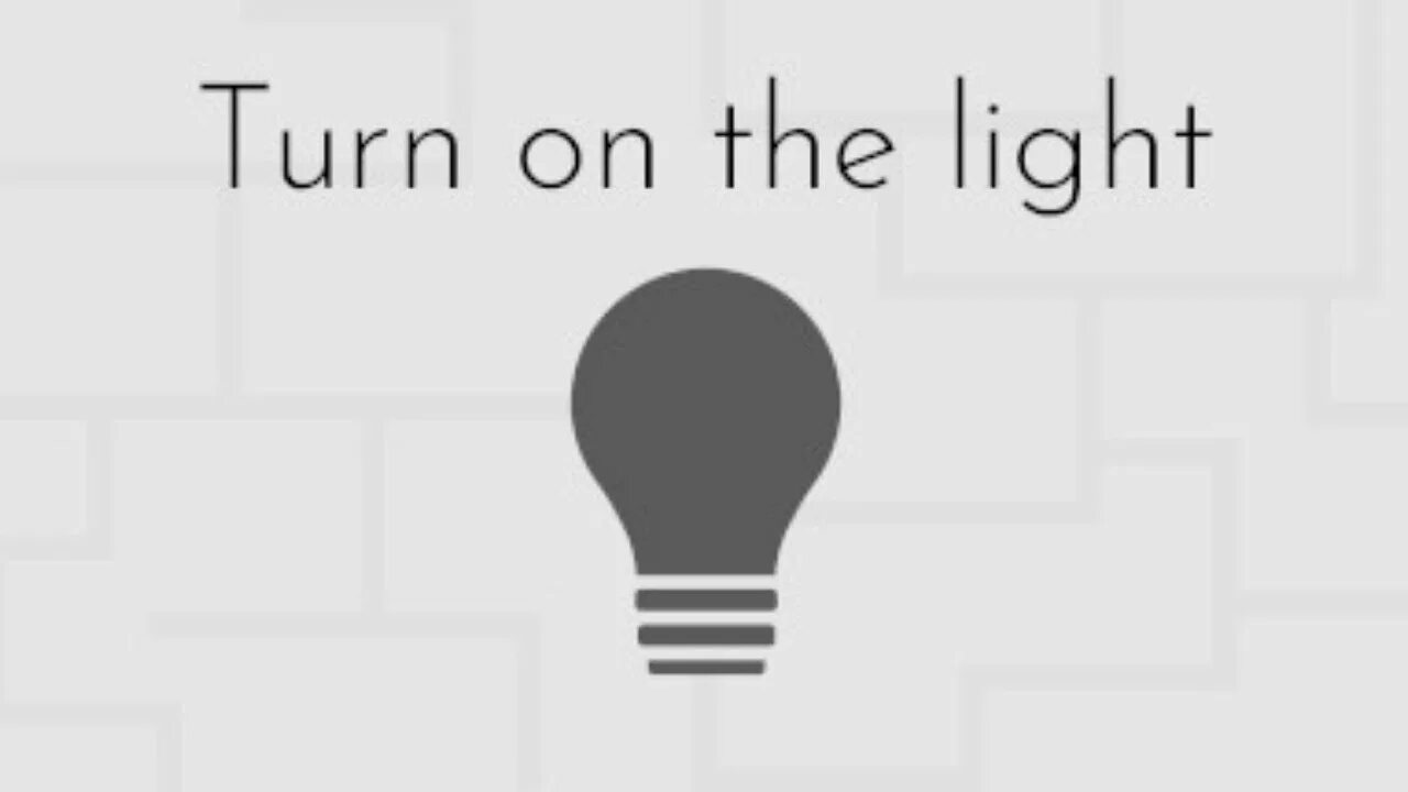 Turn on the Light. Turn off the Lights. Turn on. Turn on игра. We turn on the light