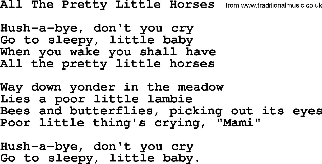 Horses песня текст. All the pretty little Horses Ноты. All the pretty little Horses от Dr Steven trip & Laura Pergolizzi. All the pretty little Horses current 93 Ноты для гитары. All the pretty little Horses current 93.