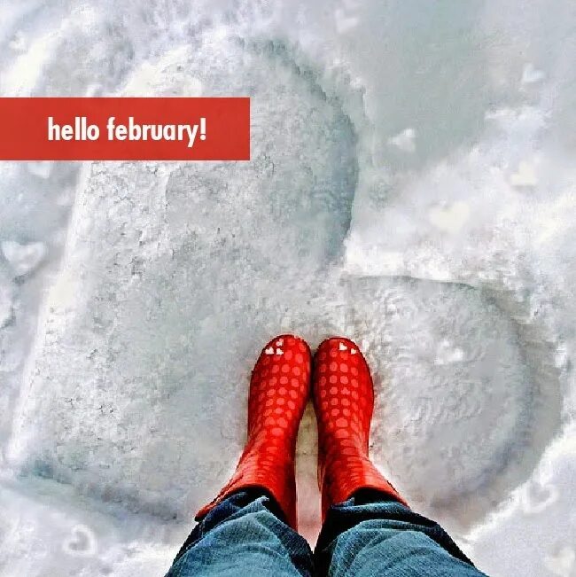 February first. Зима с надписью hello February. Hello February картинка. Снежная валентинка. Hello февраль.