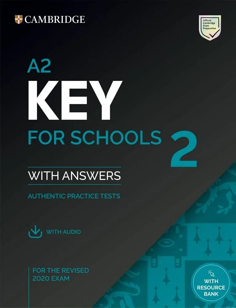Cambridge key test. A2 key 1 for the revised 2025 exam. key cambridge. key for schools. key english test for schools.