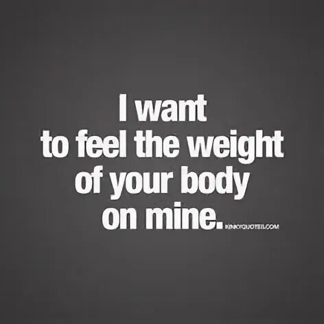 I want to feel