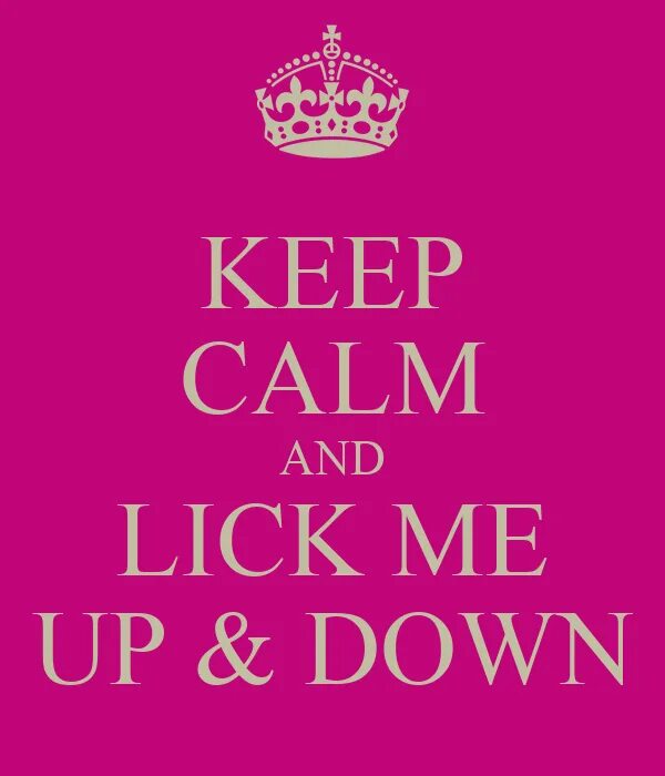 Fun keep. Calm down and keep. keep fun одежда. keep calm and sit down down постер. lick melick me.