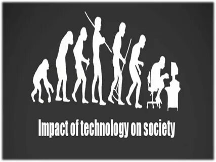 Impact of technology on society