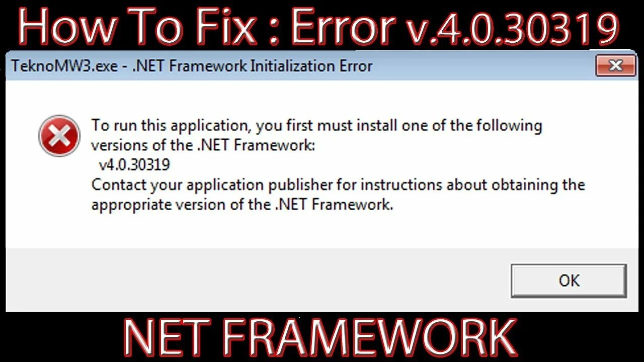 .Net Framework v4.0.30319 ошибка. Net Framework v4.0.30319. To Run this application you must install net. This application requires one of the following Versions of the .net Framework 4.0.30319.