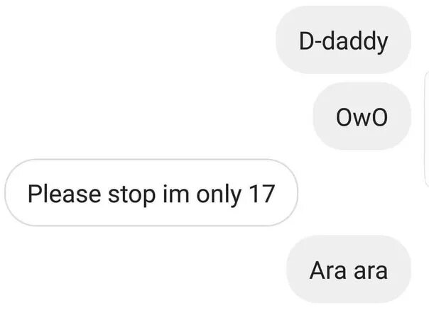 I want to say. Please stop Daddy. Owo Мем. Owo перевести. Please Daddy, please.