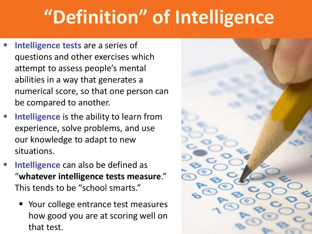 Definition. Test Definition. Intelligence Test. Define the Intelligence.