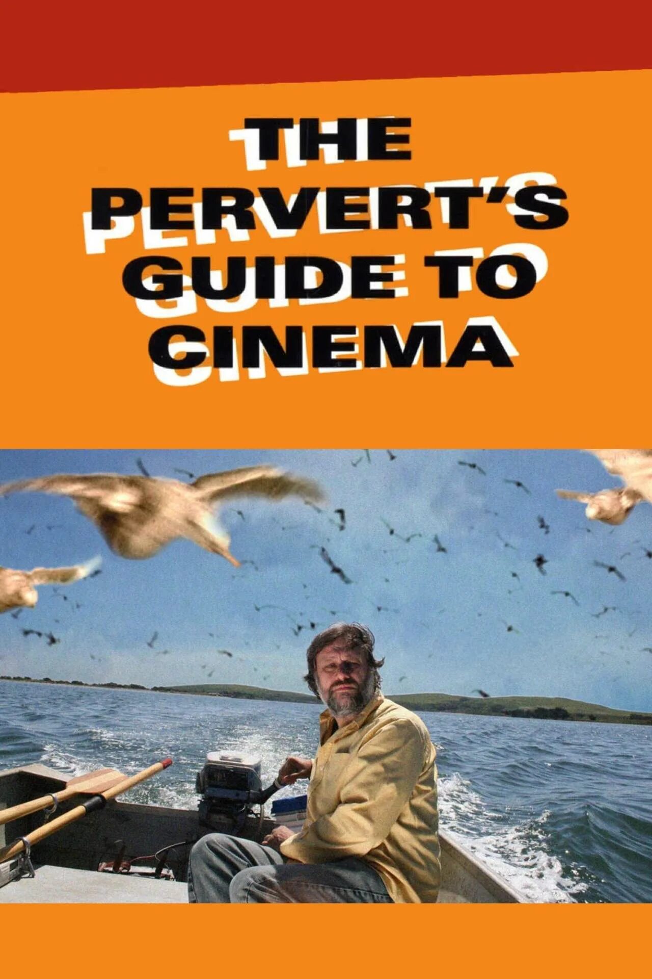 The pervert's Guide to Cinema. Жижек с. "Киногид извращенца". Киногид извращенца