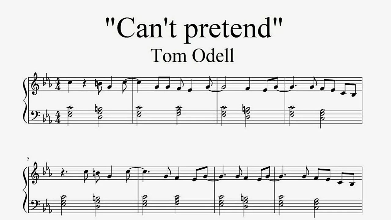 Can t pretend. Tom odell. Tom odell can't pretend ноты для фортепиано. Can t pretend. Can't pretend (отель элеон) tom odell.