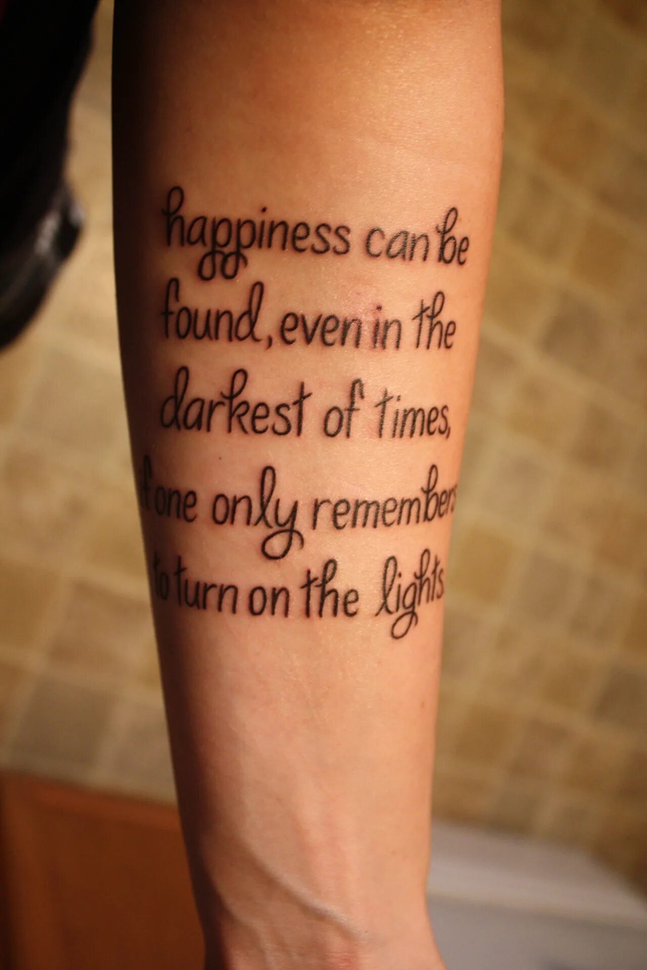 Even rounds. Татуировка Happiness. "Happiness can be found even in the Darkest of times if only one remembers to turn on the Light." Татуировка. One more Light Tattoo. Be the Light тату.