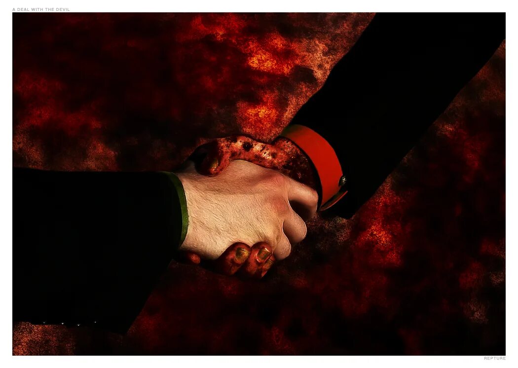 When the devil speaks. I made a deal with the Devil.