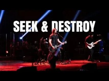 Seeking destroy