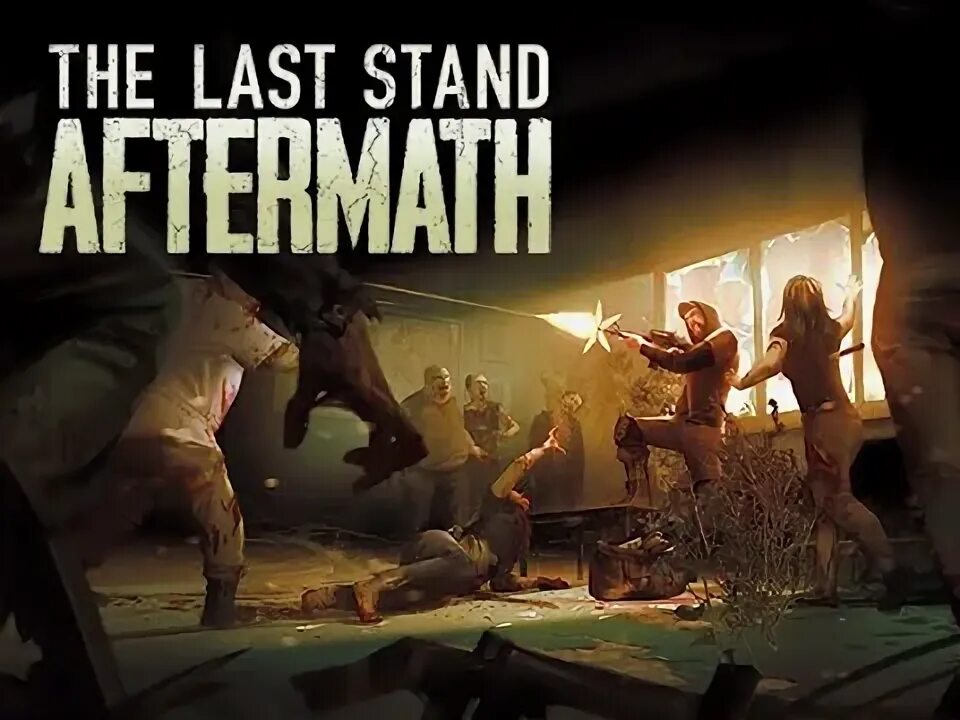 The last stand aftermath трейнер. The last stand aftermath трейнер