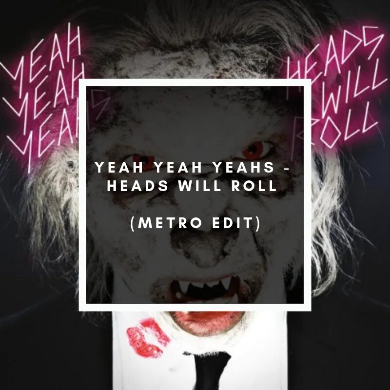 Yeah yeahs heads will roll remix