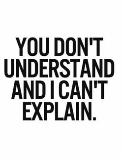 Who can t you understand