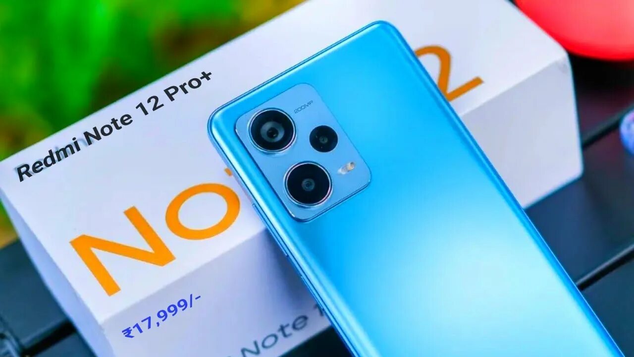 Note 12 pro plus. Note 12 pro plus