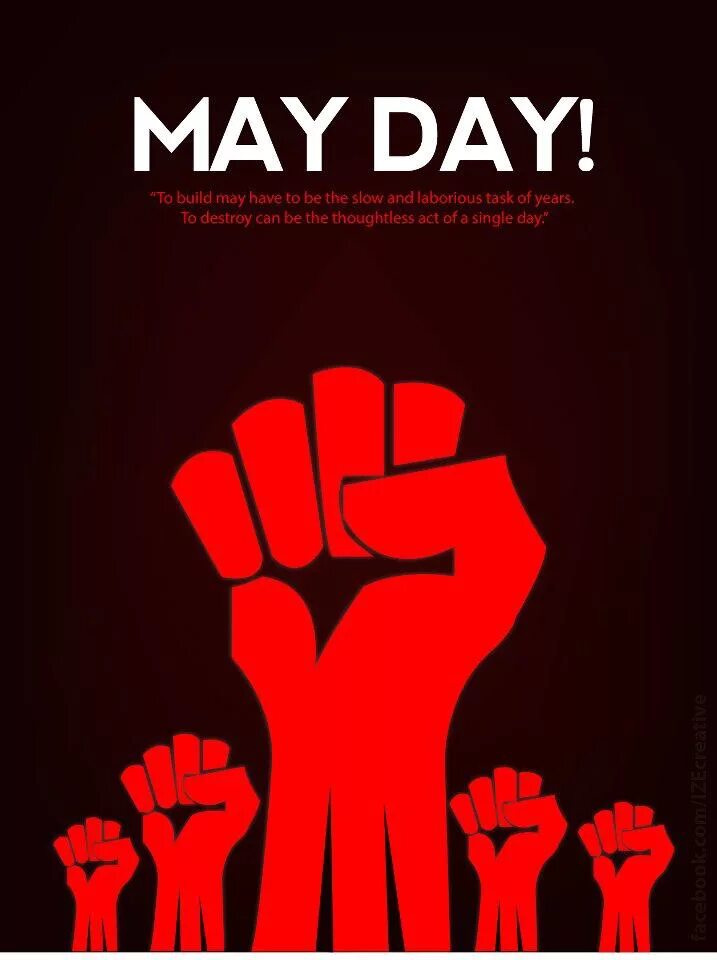 First may day. May Day. 1 May Day. May Day 1st May. 1 May International Day.