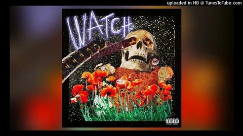 Clean - Travis Scott - Watch ft. 