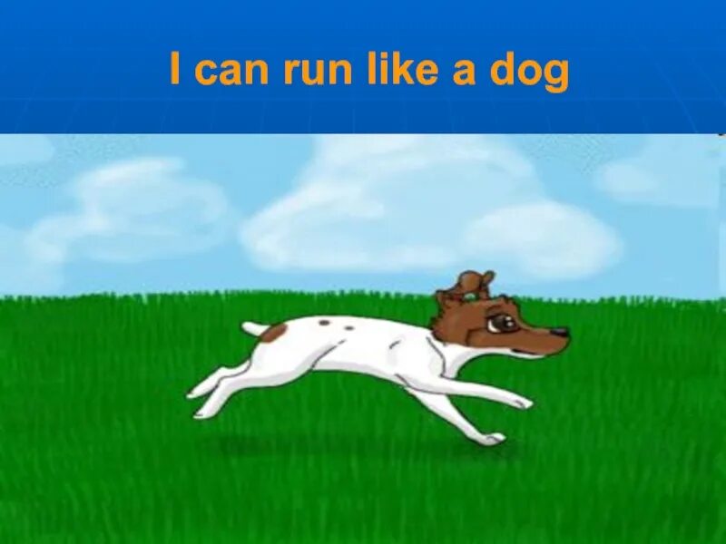 A Dog can Run. I can Run. Рисунок i can Run. A Dog can Run 2 класс.
