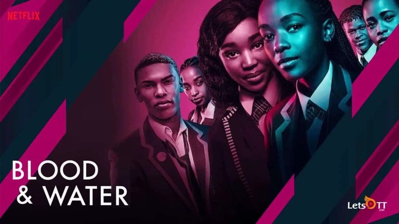 Блуд станет. Blood Water Netflix. Blood and Water сериал. Кровь и вода сериал Нетфликс. Blood Water Riverdale.