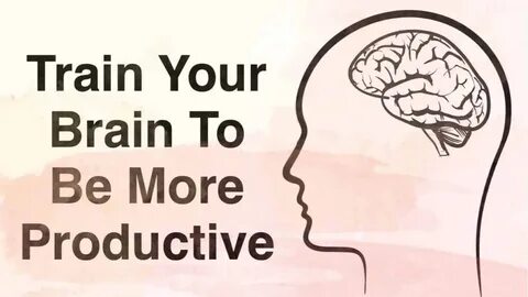 Train your brain