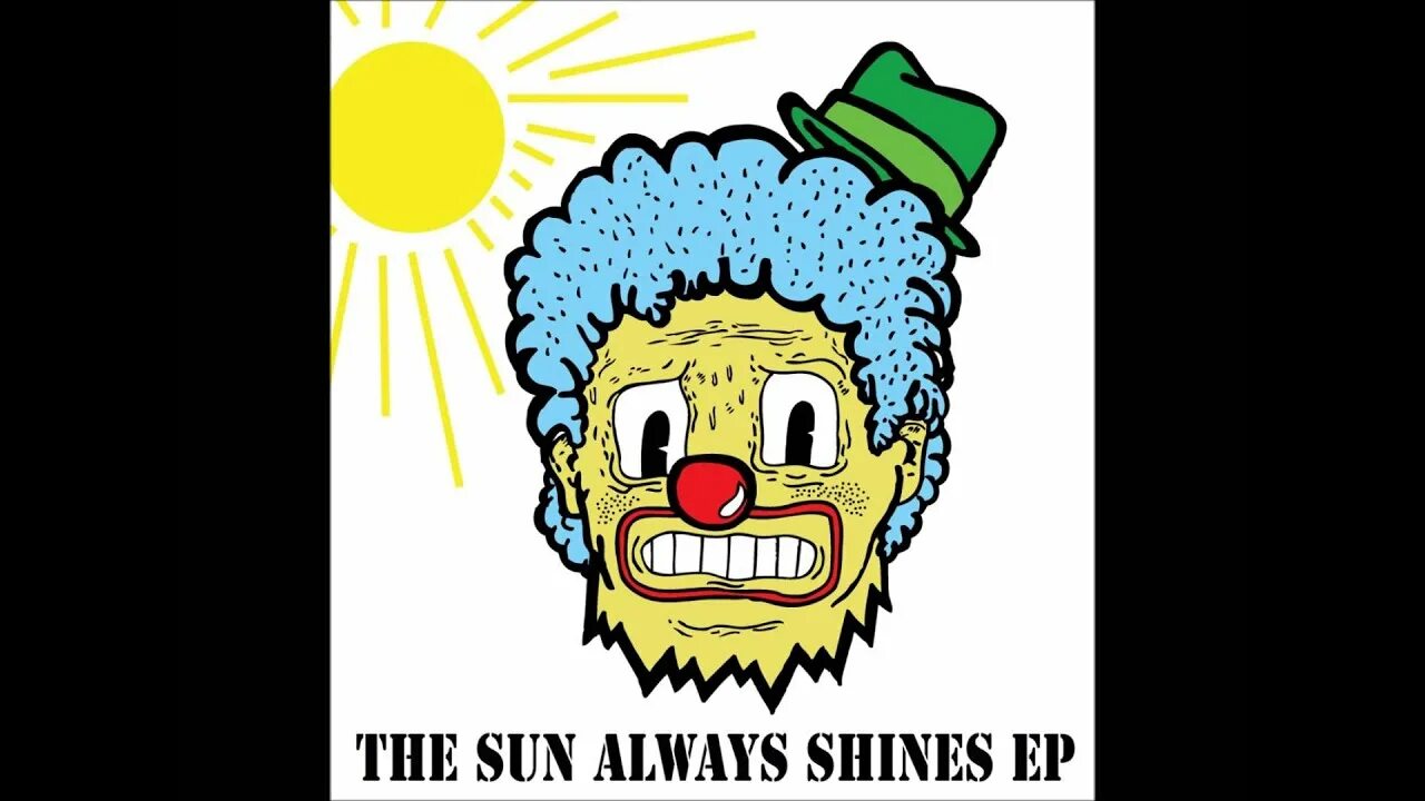 The sun always shines. Your Sun will always Shine.