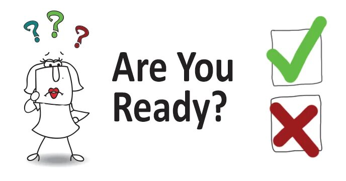 Are you ready ordering. Are you ready. Are you ready надпись. A you ready. Are you ready picture.