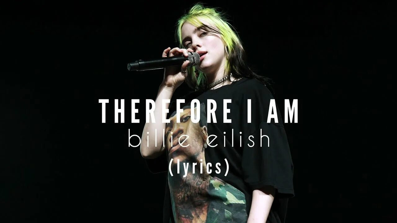 Therefore i am billie