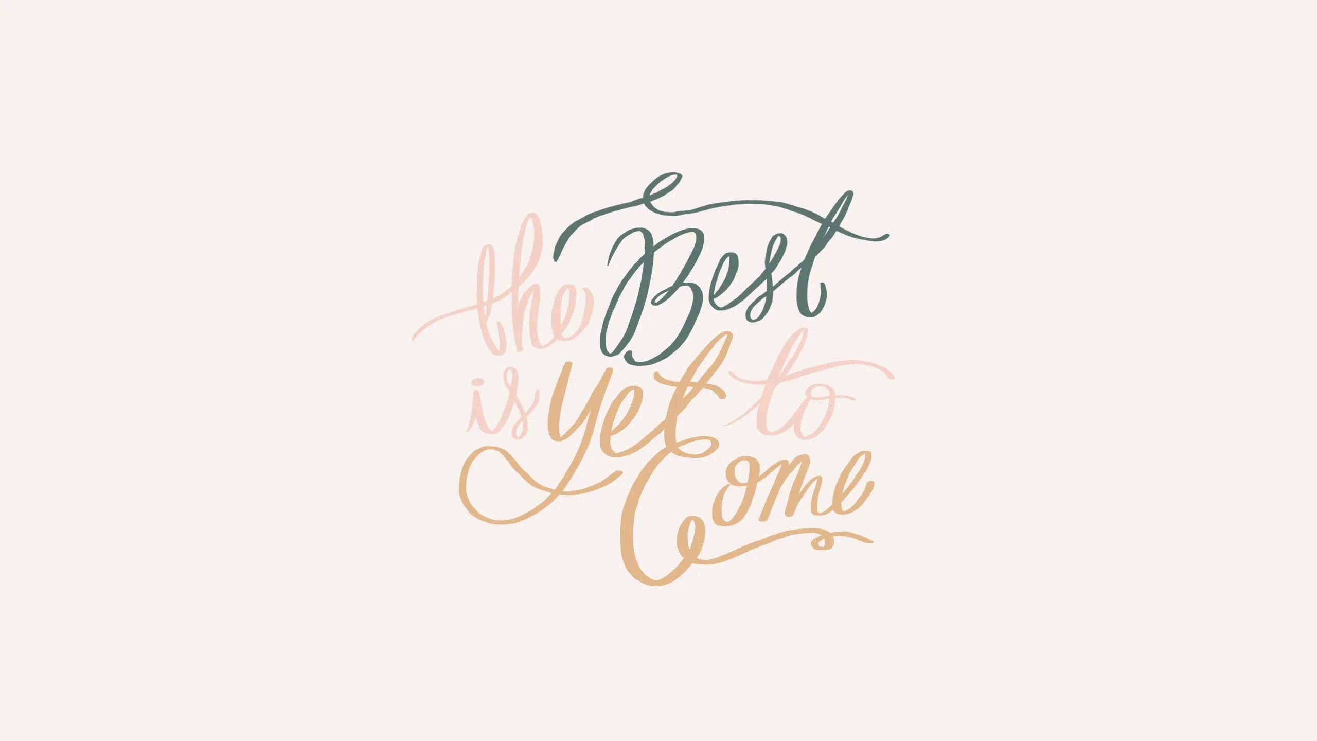 Moments yet to come. Фон на рабочий стол компьютера каллиграфия. Обои на рабочий стол Пинтерест каллиграфия. Обои на рабочий стол yet to come. Крутейшая каллиграфия.