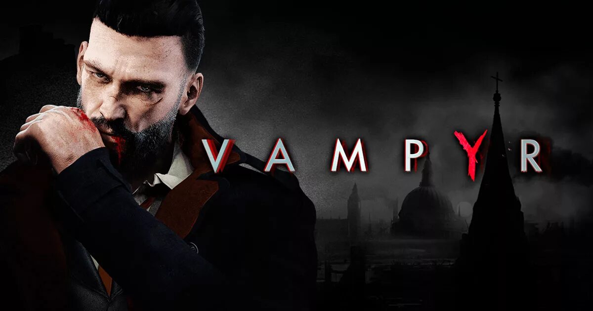 Vampire игра 2018 обложка. Vampyr (ps4). Vampyr игра Постер. Вампир игра 2018.