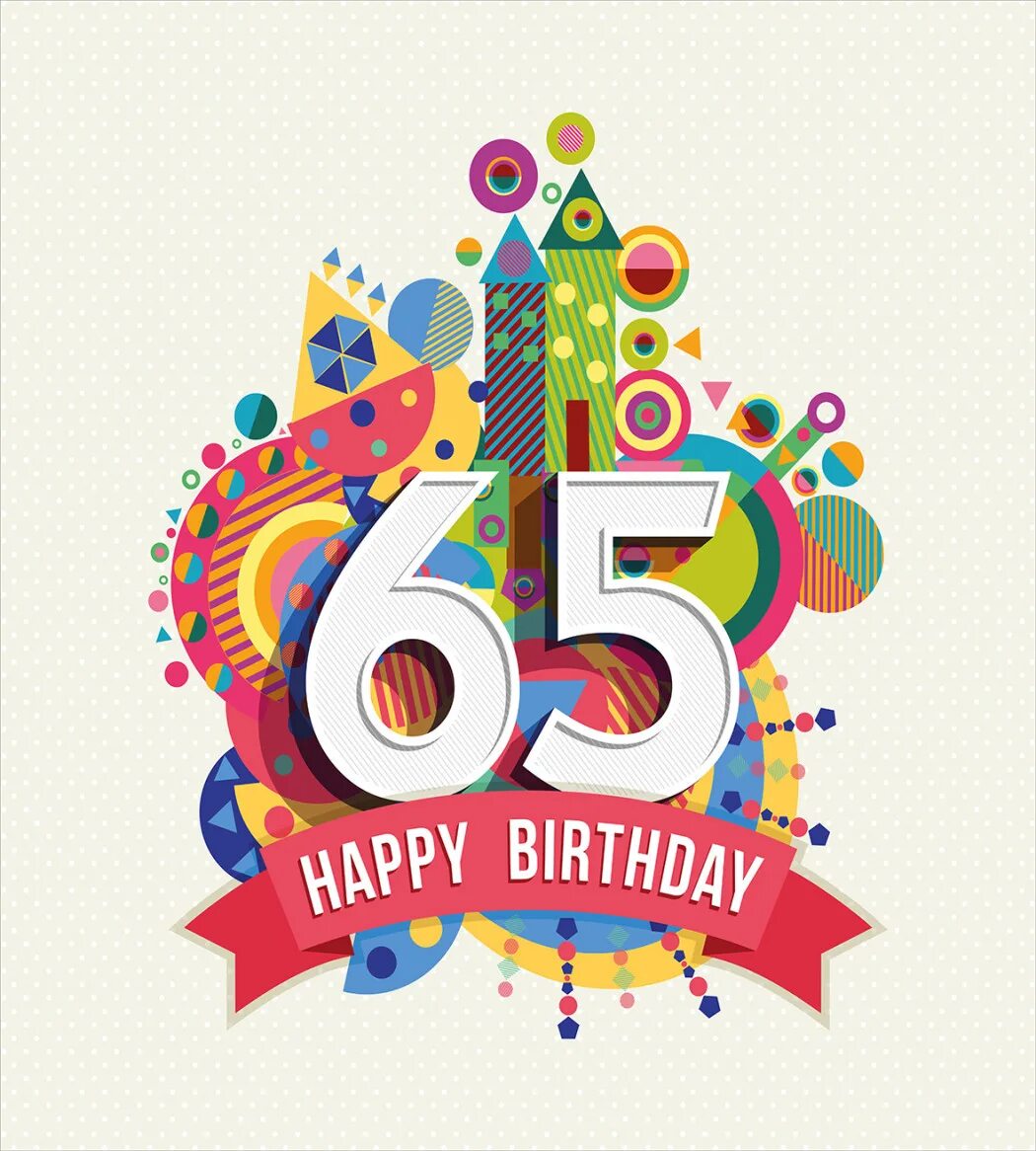 Happy Birthday 65. С днем рождения 68. С днём рождения 68 лет. Открытка 68 лет