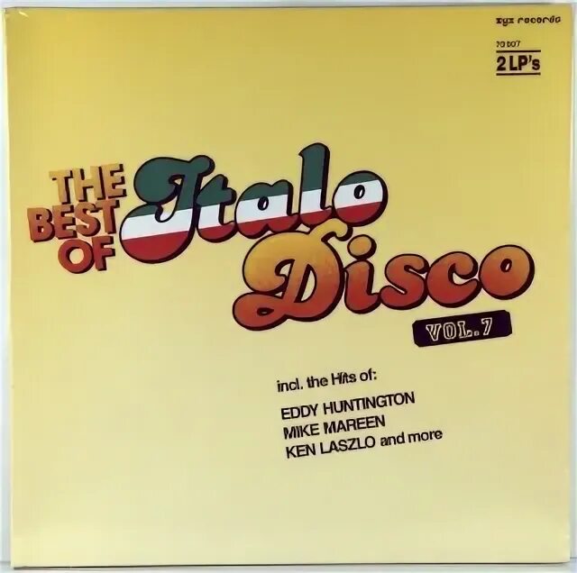 The best of italo disco. Бест оф итало диско. The best of italo disco vol 7. The best of italo disco vol 10. 8.