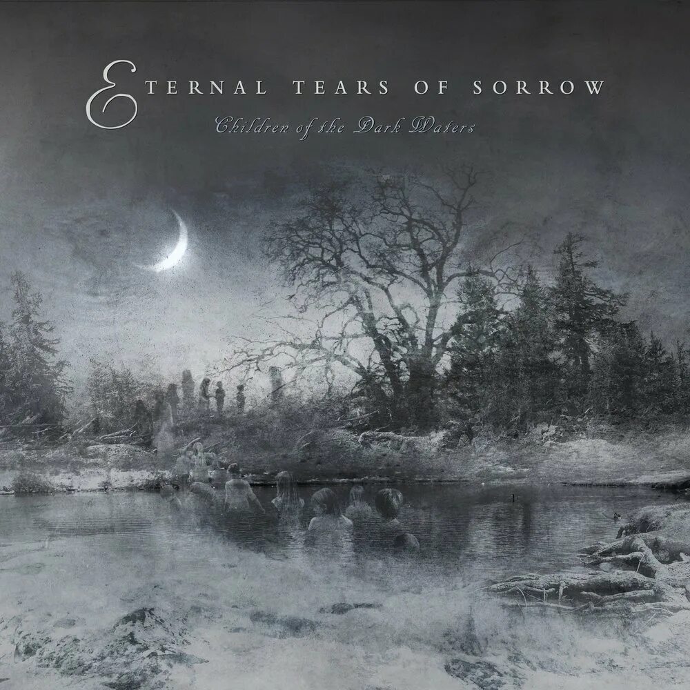 Слушать песни темная вода. Группа Eternal tears of Sorrow. Eternal tears of Sorrow children of the Dark Waters. Eternal tears of Sorrow обложки. Eternal tears of Sorrow albums.