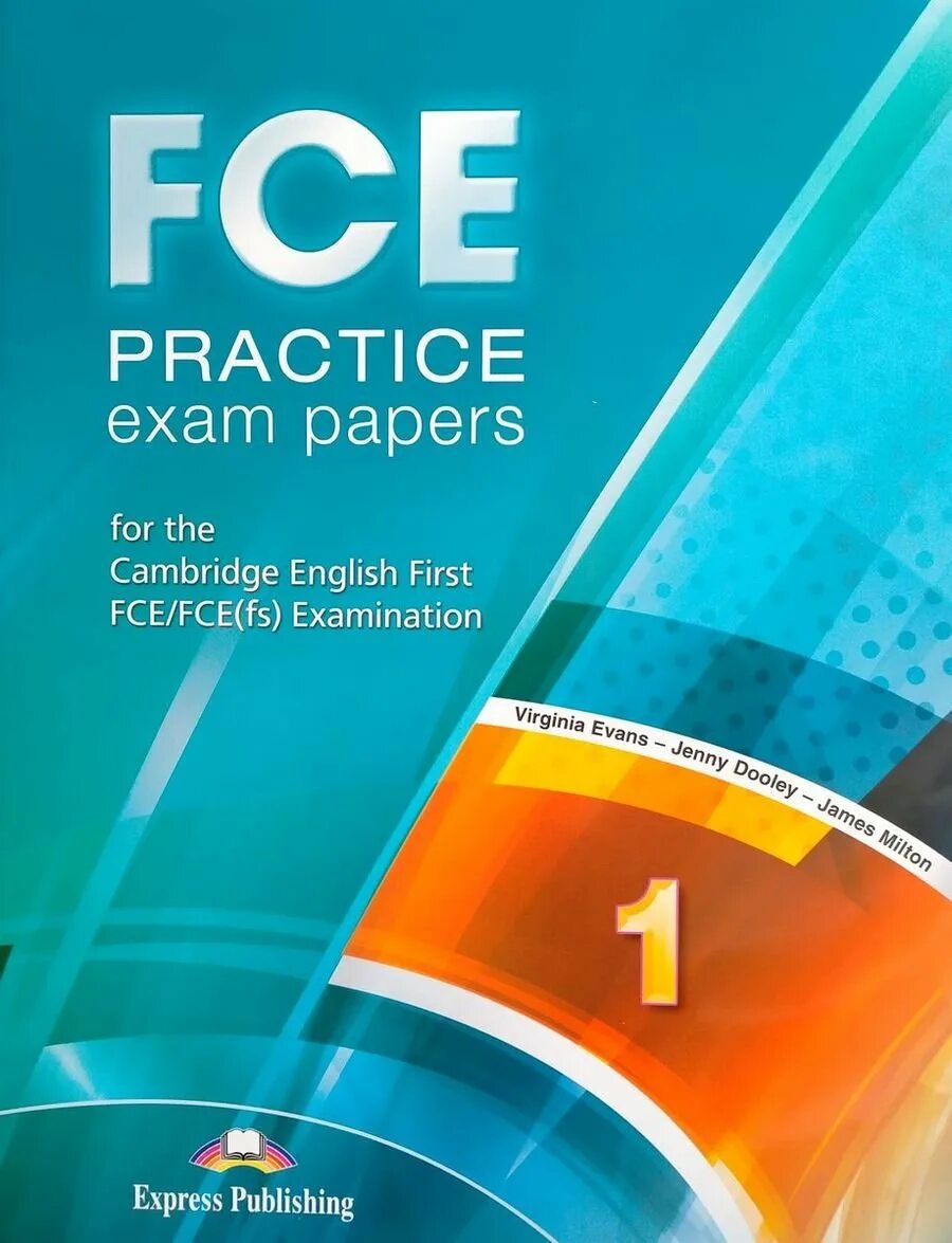 Practice test 1. FCE Practice Tests. FCE книги. FCE Practice Exam papers. FCE Exam Practice Tests.