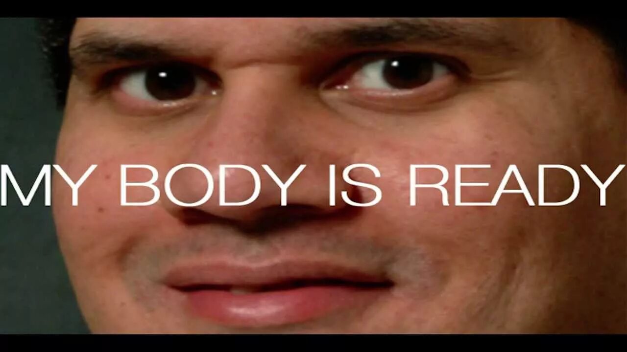 Go your body my body. My body is ready. my body is ready мем. май бади из реди. the body is round мем.