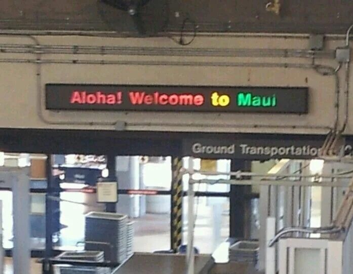 Alloha welcomes you что это. Kahului Airport трамвай. Aloha Welcomes you. Aloha Welcomes you на экране. АЛОХА велком ю на ноуте.