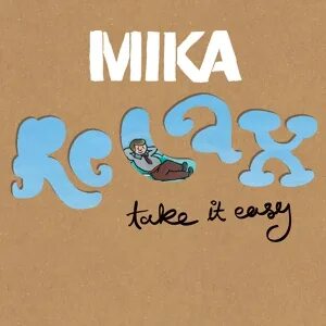 Mika relax перевод