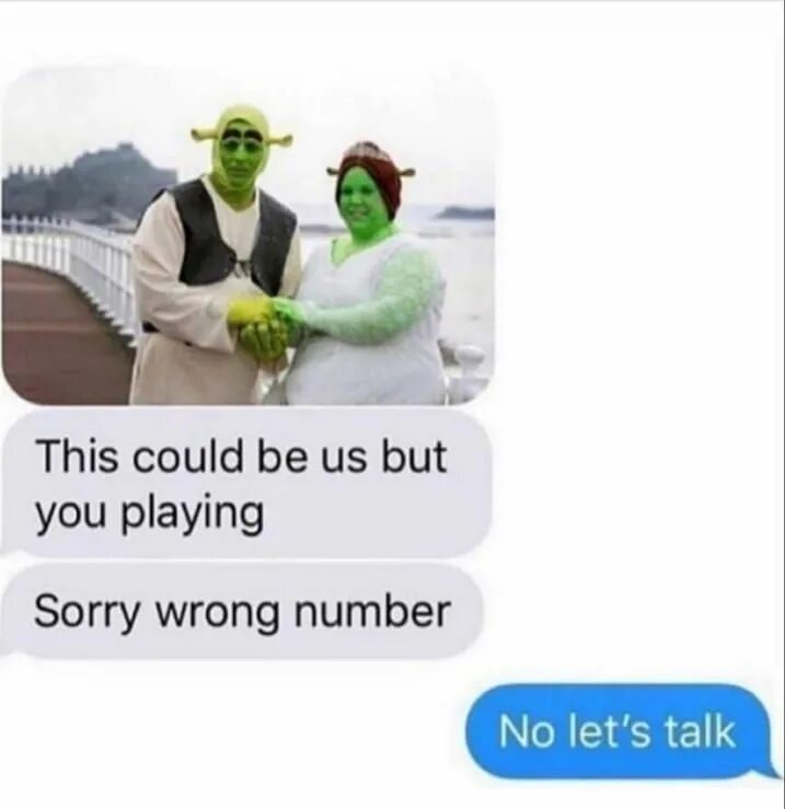 Can this end. Could be us but you playin. мем this could be us. wrong number meme. wrong number мем.