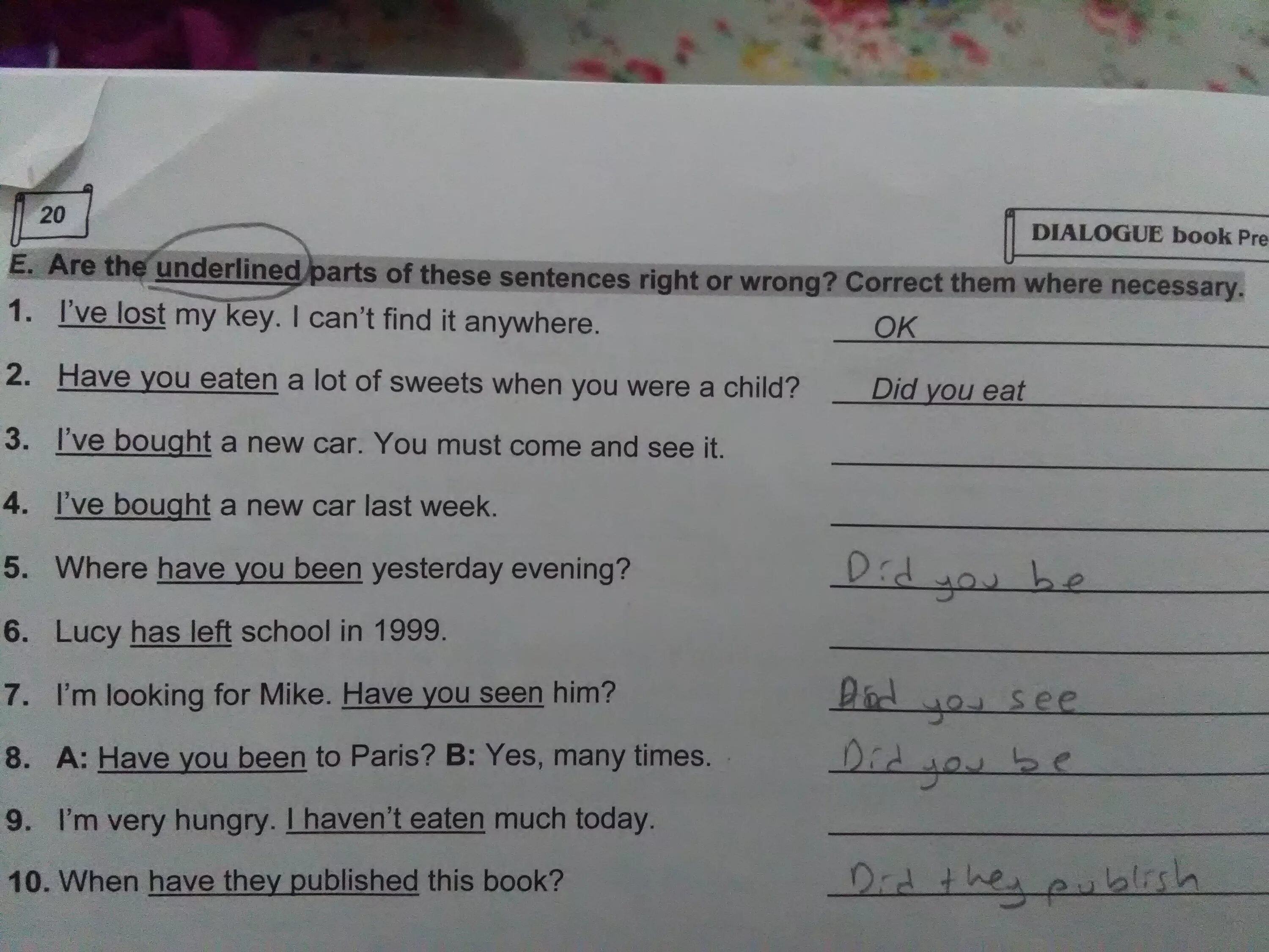 Correct the sentences. Школа английского языка find the Words and underline. Are the sentences correct?. Underline the correct Word 6 класс. There is mistake in each sentence