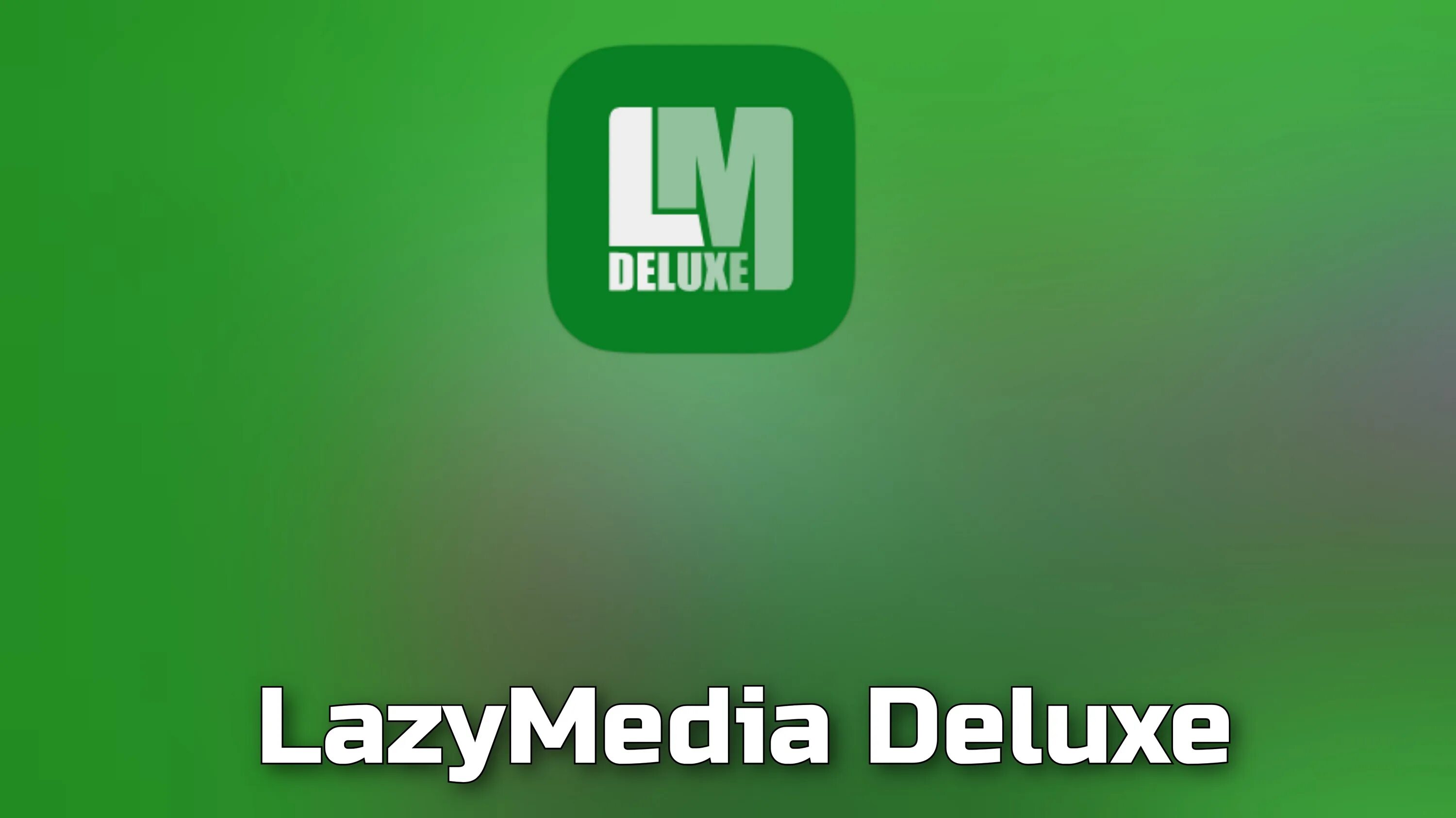 LAZYMEDIA Делюкс. LAZYMEDIA Deluxe на LG. LAZYMEDIA Deluxe на ПК.