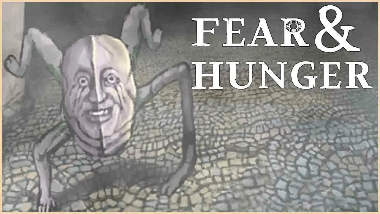 Fear and hunger 3