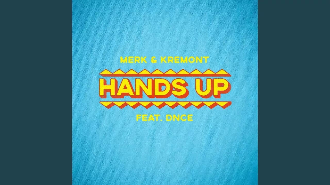 Faster n harder feat 6arelyhuman speed up. Hands up merk Kremont. Merk Kremont hands up ft. DNCE. Hands up песня. Hands up обложка.