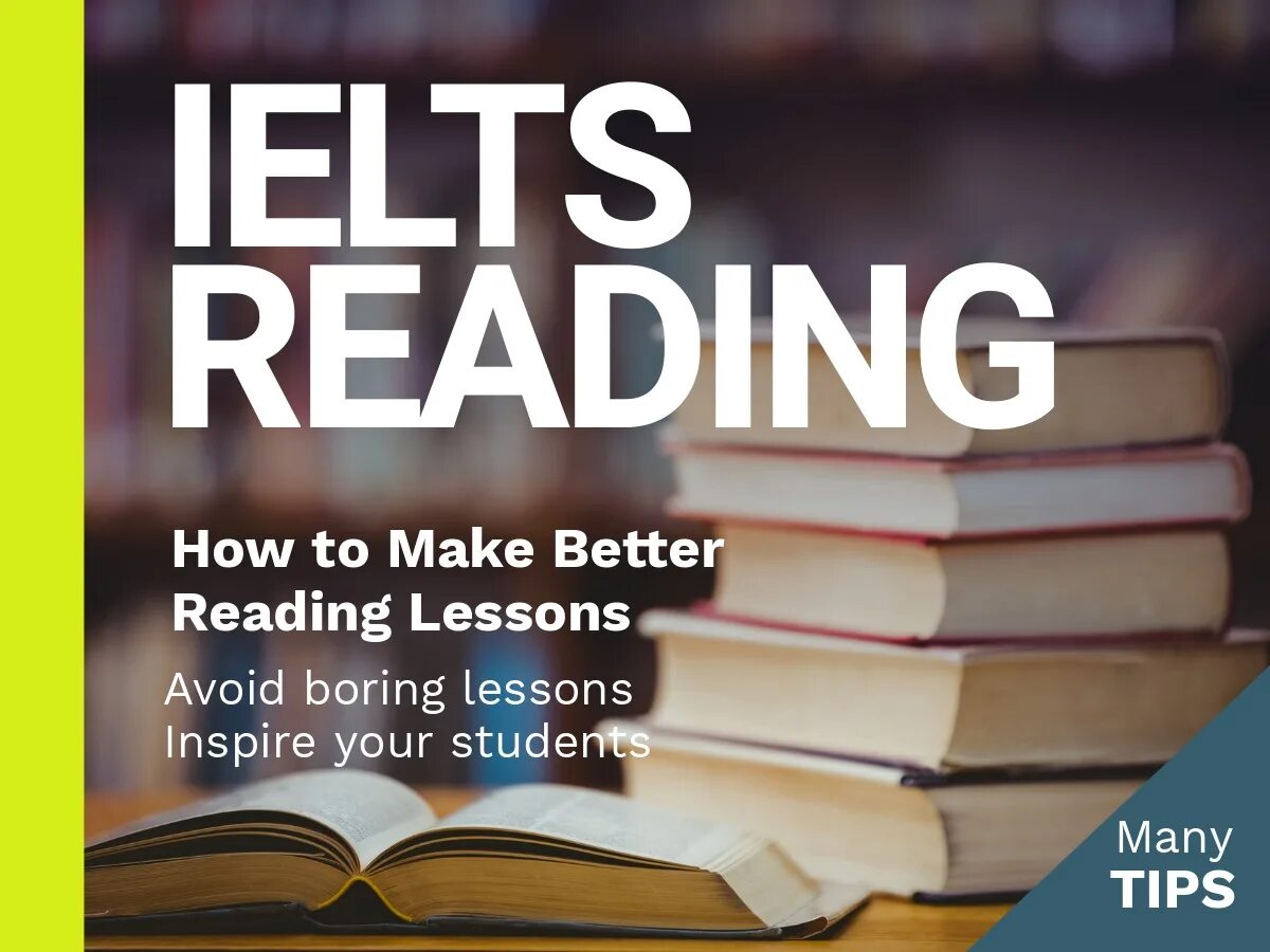 Reading practice makes. Ielts reading. reading ielts practice. ielts grading. lesson for ielts reading.